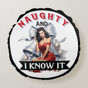 Retro Naughty and I know it Christmas Pinup Round Cushion