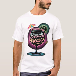 Retro Neon "Beach Please" Tropical Cocktail Summer T-Shirt