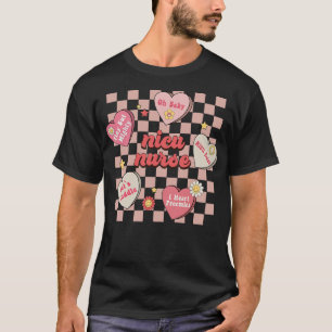 Retro NICU Nurse Conversation Hearts Candy T-Shirt