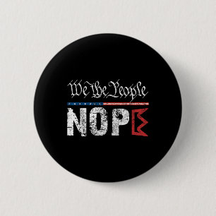 Retro No Kings Nope Protest Sign 4th Of July Shirt 6 Cm Round Badge