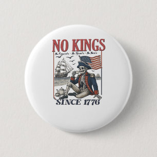 Retro No Kings Since 1776 Rejecting Kings Classic 6 Cm Round Badge