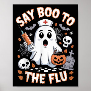 Retro Nurse Ghost Halloween Vaccine Say Boo To The Poster