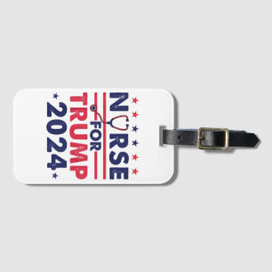 Retro Nurses For Trump 2024 America Stars Flag Str Luggage Tag