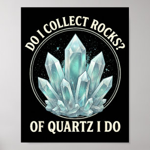 Retro of quartz do rock collector geode hunter poster