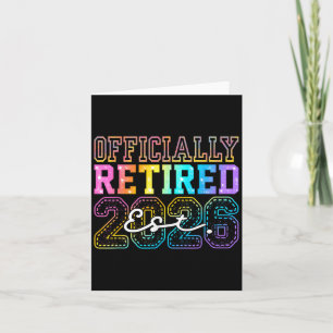 Retro Officially Retired 2026 Funny Retirement 26 Card