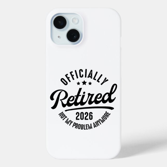 Retro Officially Retired 2026 Funny Retirement Case-Mate iPhone Case (Back)