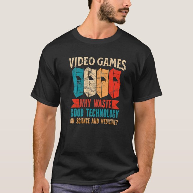 Retro Old Arcade Machine Games Quote  Classic Vide T-Shirt (Front)