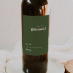 Retro Olive Green Bridesmaid Proposal Wine Label<br><div class="desc">This retro olive green bridesmaid proposal wine label is perfect for your classic funky vintage earth tones wedding. The design features a minimalist hippie rustic boho font. The neutral southwest desert colour palette and earthy bohemian mid-century lettering combine for a perfect, minimal modern western destination design. Feel free to change...</div>