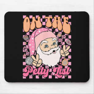 Retro On The Petty List Fun Family Christmas Santa Mouse Pad