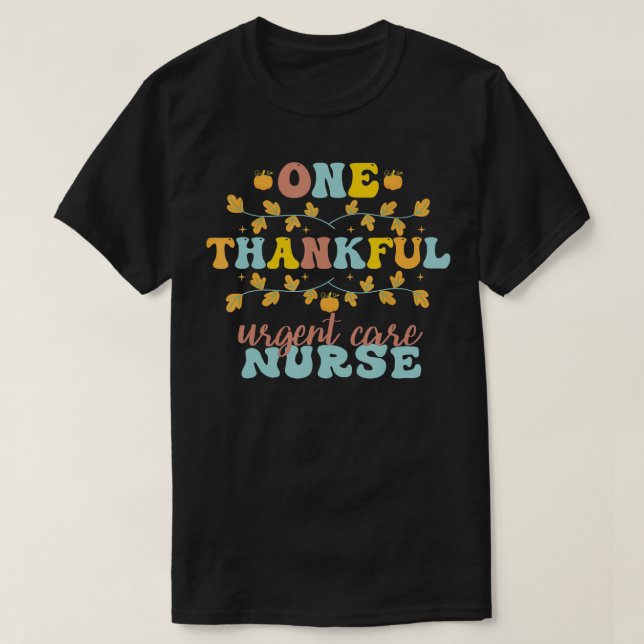 Retro One Thankful Urgent e Nurse Thanksgiving  T-Shirt (Design Front)