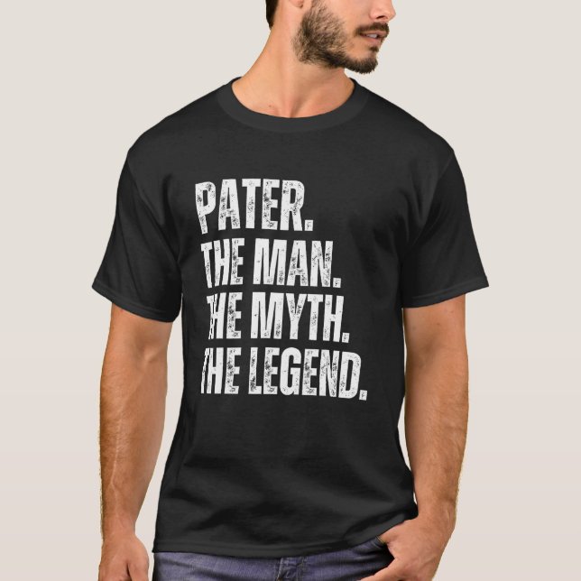 Retro Pater the Man the Myth the Legend Pops Prese T-Shirt (Front)