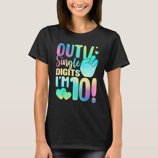 Retro Peace Out Single Digits I'm 10 Tie Dye 10th  T-Shirt (Front)