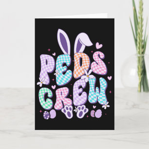 Retro Peds Crew Bunny Easter Day Paediatrics Nurse Card