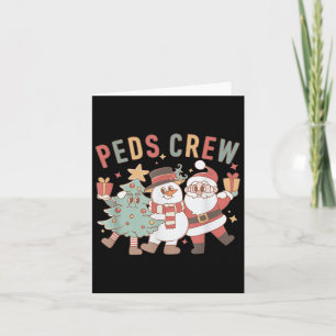 Retro Peds Crew Christmas Pediatric Nurse Nursing Card