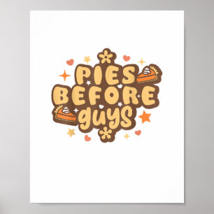 Retro Pies before Guys Funny Thanksgiving pies  Poster