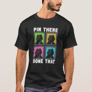 Retro Pin There Done That Arm Wrestling Arm Wrestl T-Shirt