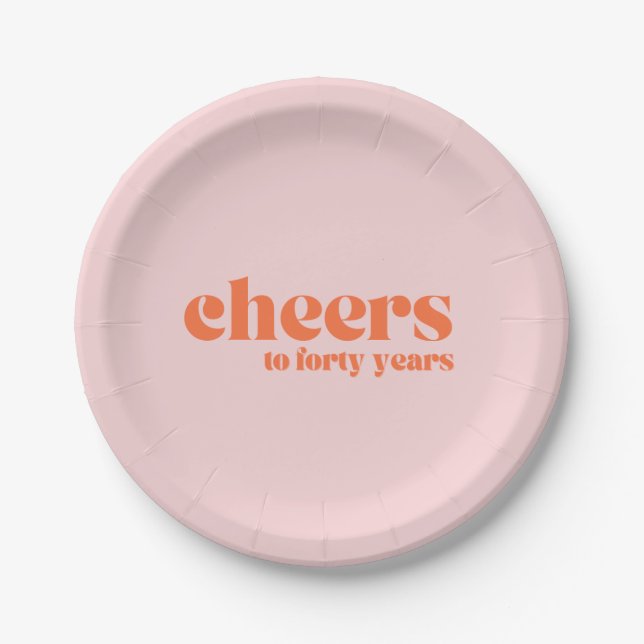 Retro Pink & Apricot, 40th birthday cheers  Paper Plate (Front)