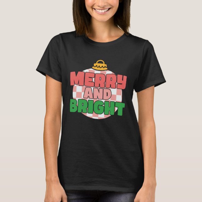 Retro Pink Christmas Merry Beautiful Bright Xmas B T-Shirt (Front)