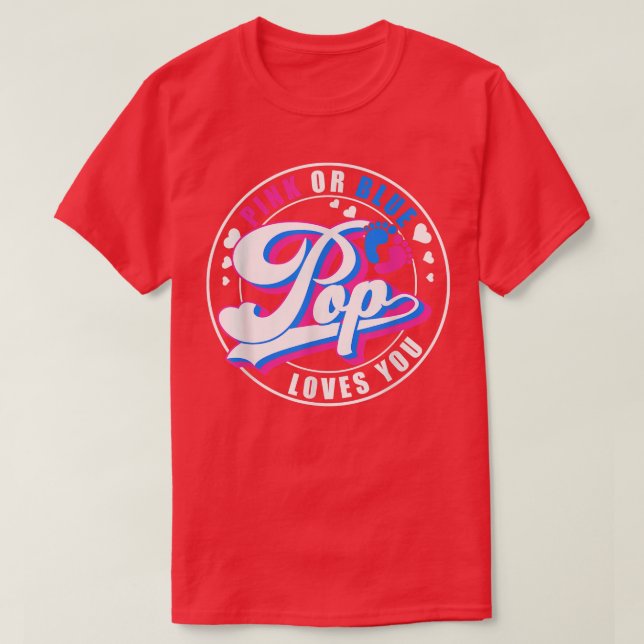 Retro Pink Or Blue POP Loves You Baby Gender Revea T-Shirt (Design Front)