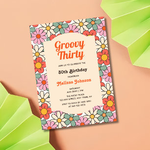 Retro Pink Orange Floral Groovy 30th Birthday Invitation