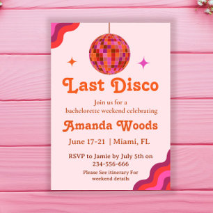 Retro Pink Orange Last disco Bachelorette Weekend  Invitation