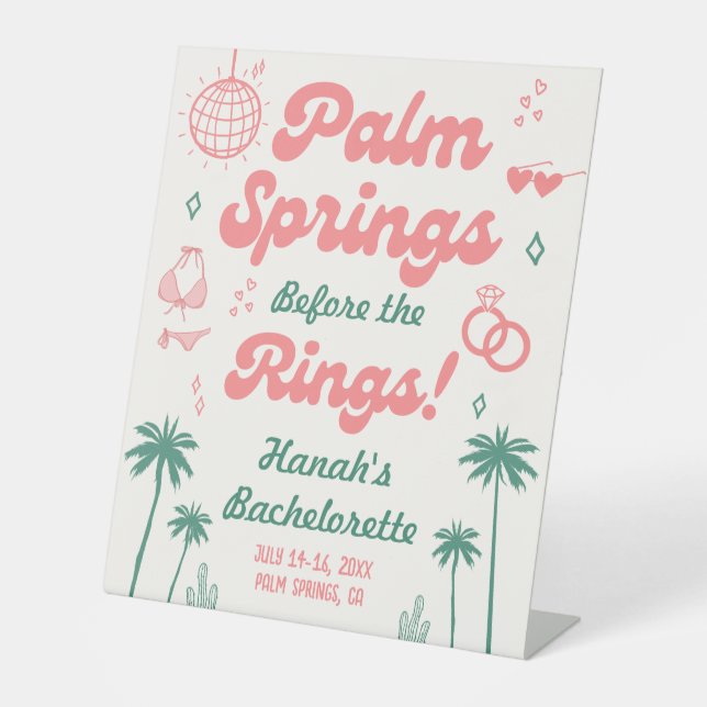 Retro Pink Palm Springs Bachelorette Party Pedestal Sign (Front)