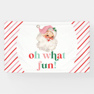 Retro Pink Santa Oh What Fun Banner