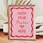 Retro Pink Wavy Drop Your Panties Here Game Sign<br><div class="desc">Retro Pink Wavy Drop Your Panties Here Game Sign</div>