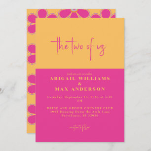 Retro Pink & Yellow Floral The Two of Us Wedding Invitation