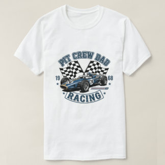 Retro Pit Crew Dad Vintage Classic Race Car T-Shir T-Shirt