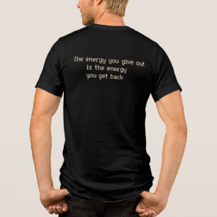 Retro Pixel Art Quote - The Energy You Give Out Tri-Blend Shirt