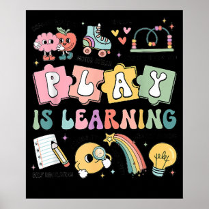 Retro Play Is Learning Kindergarten Teacher Team Poster