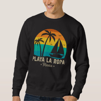 Retro Playa La Ropa Mexico Sunset  Matching Family Sweatshirt