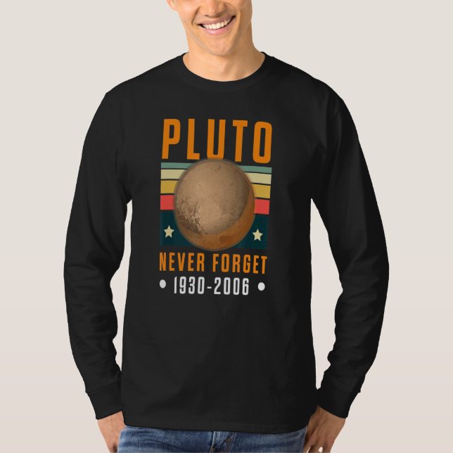 Retro Pluto Never Forget 1930 2006 T-Shirt (Front)