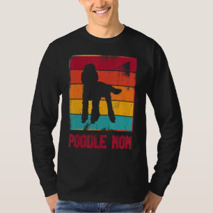 Retro Poodle Mum Owner Mother Pet Mama Dog T-Shirt