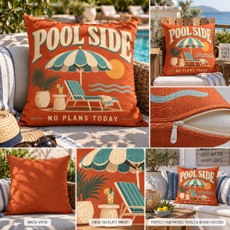 Retro Pool Side No Plans Today Outdoor Cushion