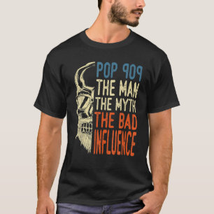 Retro Pop Pop The Man The Myth The Bad-Iuence Fath T-Shirt