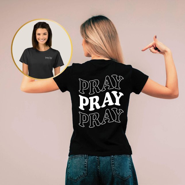 Retro Pray Pray Pray Christian T-Shirt (Embrace the power of prayer with our Retro "Pray Pray Pray" Christian Women's T-Shirt. )
