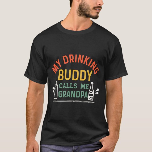 Retro Pregnancy Announcement Grandpa My Drinking B T-Shirt (Front)