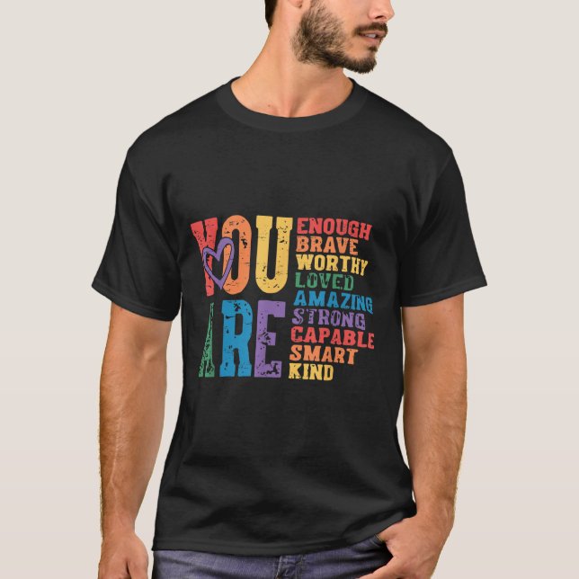 Retro Pride Mental Health You Are Enough Brave Wor T-Shirt (Front)