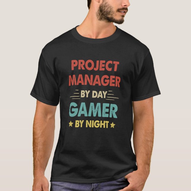 Retro Project Manager By Day Gamer By Night T-Shirt (Front)