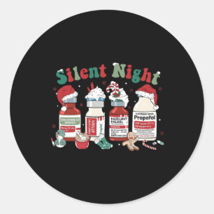 Retro Propofol Silent Night Icu Nurses Funny Merry Classic Round Sticker