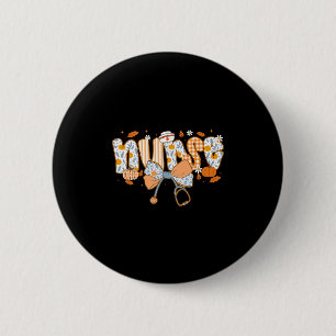 Retro Pumpkin Nurse Life Stethoscope Fall Autumn F 6 Cm Round Badge