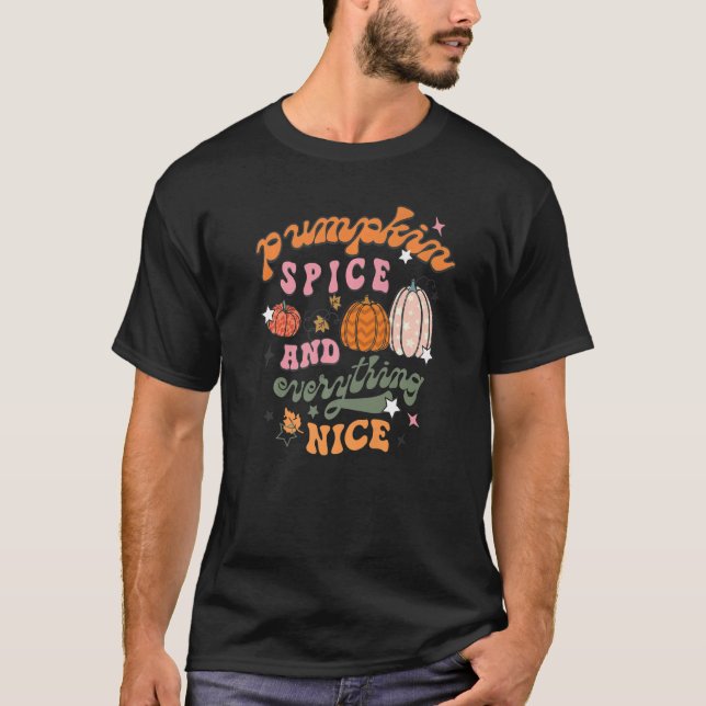 Retro Pumpkin Spice And Everything Fall Autum Than T-Shirt (Front)