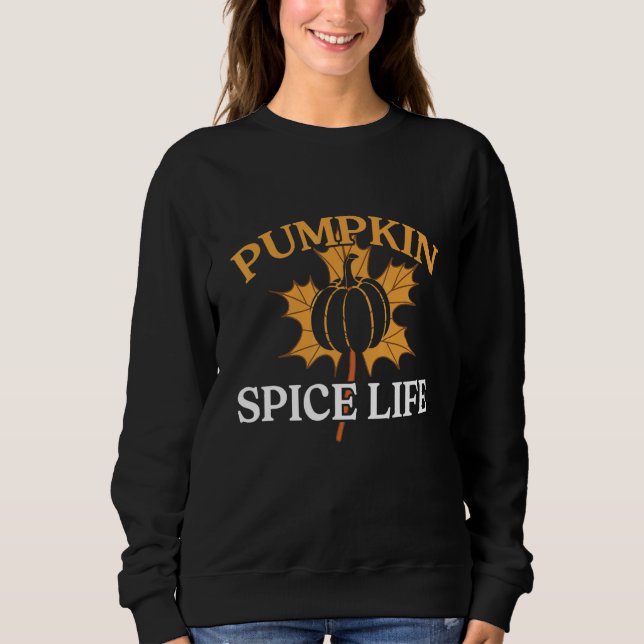Retro Pumpkin Spice Life Fall Autumn Family Thanks Sweatshirt (Front)