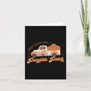 Retro Pumpkin Truck Meet Me At Pumpkin Patch Fall Card