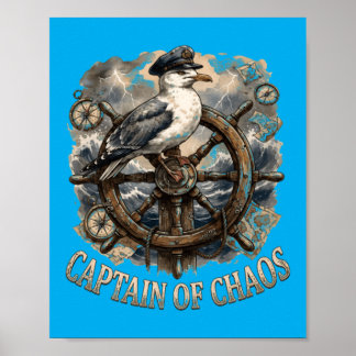 Retro Quote Captain Of Chaos Funny Seagull Beach Poster