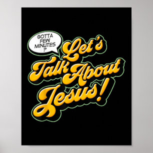 Retro Quote Lets Talk About Jesus Basic Christian Poster
