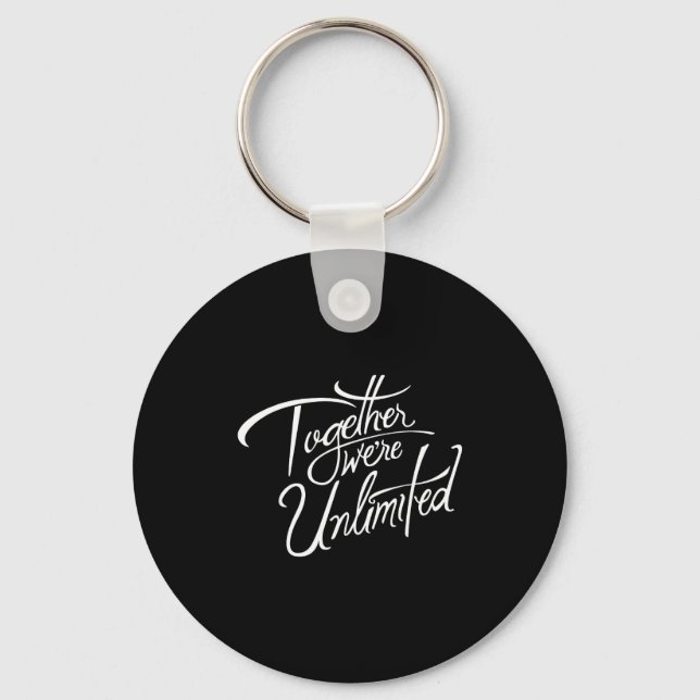 Retro Quote Together Were Unlimited Basic Funny  Key Ring (Front)