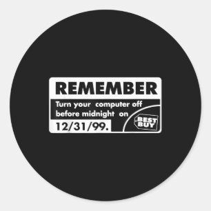 Retro Quote Turn Your Computer Off Before Midnight Classic Round Sticker